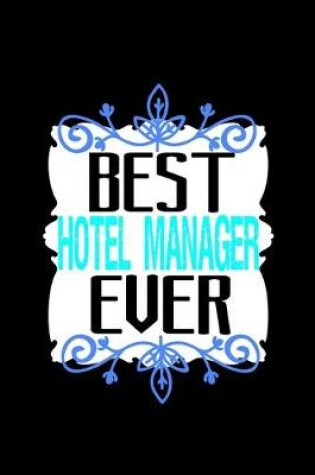 Cover of Best hotel manager ever