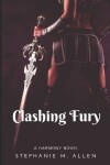 Book cover for Clashing Fury