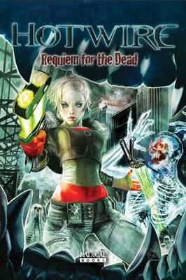 Book cover for Hotwire: Requiem For The Dead