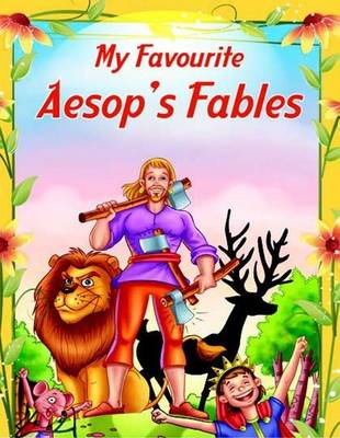 Book cover for My Favourite Aesop's Fables