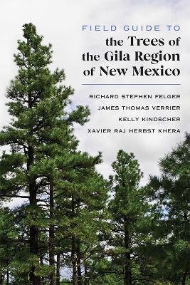 Book cover for Field Guide to the Trees of the Gila Region of New Mexico