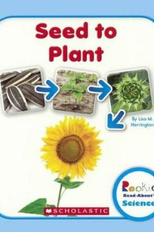 Cover of Seed to Plant