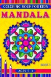 Book cover for Mandala coloring book for kids ages 5-9