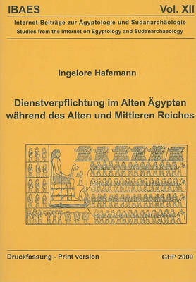 Cover of Dienstverpflichtung im Alten Agypten Wahrend des Alten und Mittleren Reiches