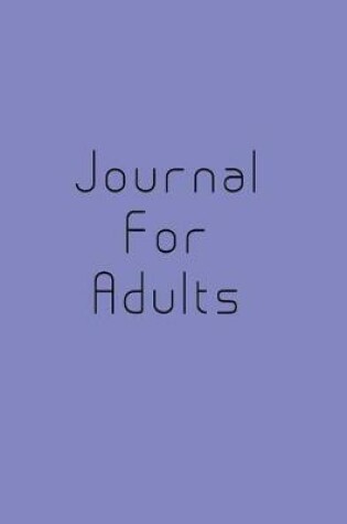 Cover of Journal For Adults