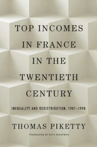 Cover of Top Incomes in France in the Twentieth Century