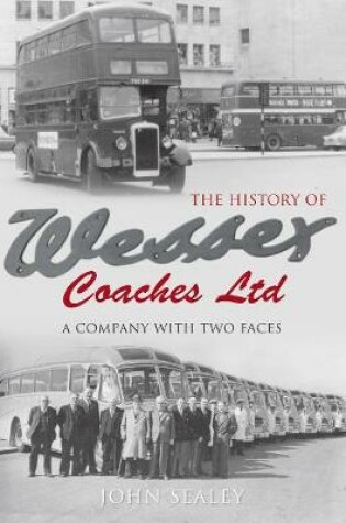 Cover of The History of Wessex Coaches Ltd