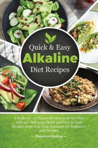 Cover of Quick And Easy Alkaline Diet Recipes