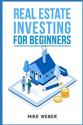 Book cover for Real Estate Investing For Beginners