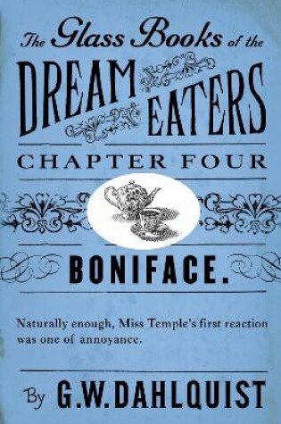 Cover of The Glass Books of the Dream Eaters (Chapter 4 Boniface)