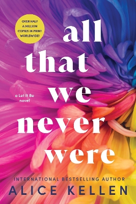 Cover of All That We Never Were