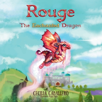 Book cover for Rouge The Enchanted Dragon