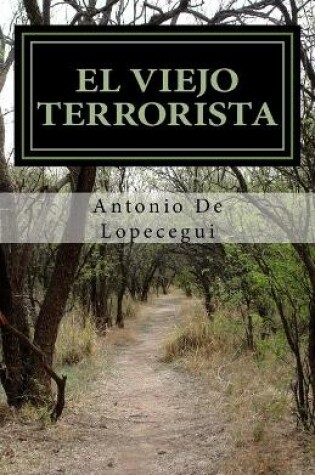 Cover of El Viejo Terrorista