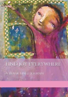 Book cover for Find Joy Everywhere