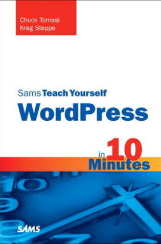 Cover of Sams Teach Yourself WordPress in 10 Minutes