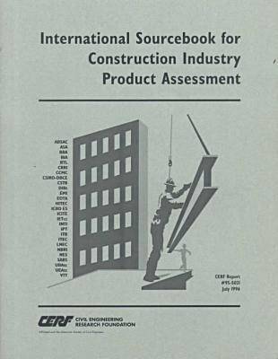 Book cover for International Sourcebook for Construction Industry Product Assessment