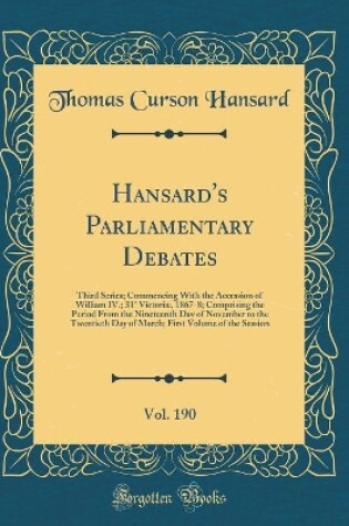 Cover of Hansard's Parliamentary Debates, Vol. 190