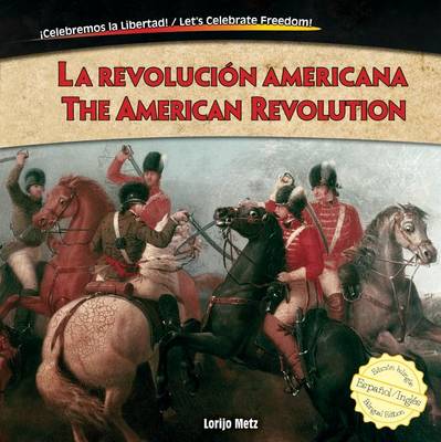 Cover of La Revolucion Americana / The American Revolution