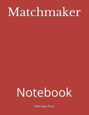 Book cover for Matchmaker