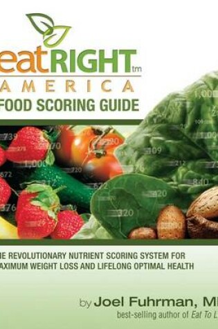 Cover of Eat Right America - Food Scoring Guide