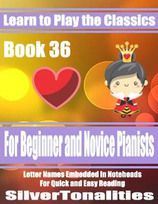 Book cover for Learn to Play the Classics Book 36