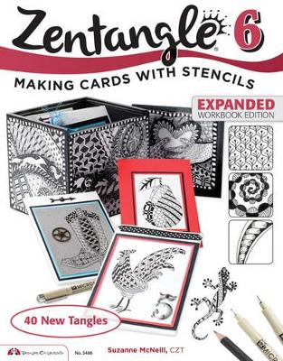 Book cover for Zentangle 6, Expanded Workbook Edition