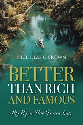 Book cover for Better Than Rich and Famous