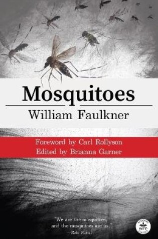 Cover of Mosquitoes with Original Foreword by Carl Rollyson