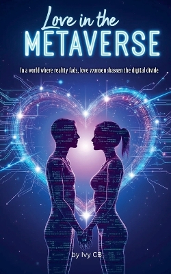 Cover of Love in the Metaverse