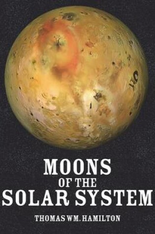 Cover of Moons of the Solar System