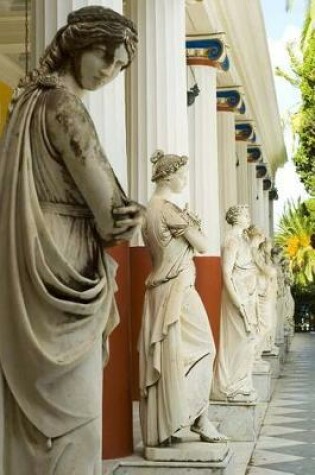 Cover of Statues in Sissi's Palace - Corfu, Greece Journal