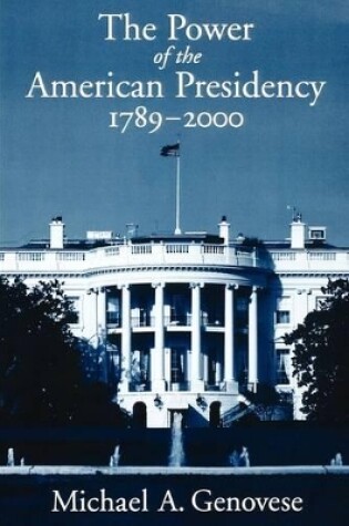 Cover of The Power of the American Presidency