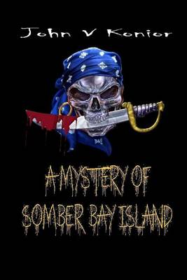 Book cover for A Mystery of Somber Bay Island