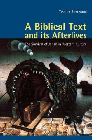 Cover of A Biblical Text and its Afterlives