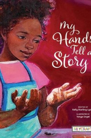 Cover of My Hands Tell a Story