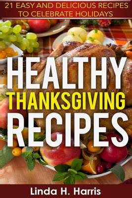 Book cover for Healthy Thanksgiving Recipes