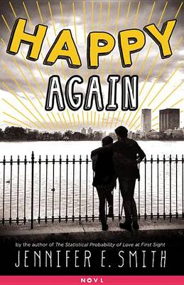 Happy Again by Jennifer E Smith