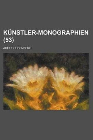 Cover of Kunstler-Monographien (53)