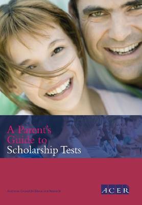 Cover of A Parent's Guide to Scholarship Tests