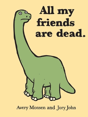 Book cover for All My Friends Are Dead