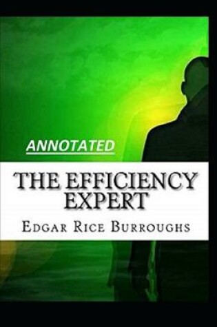 Cover of The Efficiency Expert Annoted
