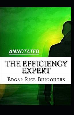 Book cover for The Efficiency Expert Annoted