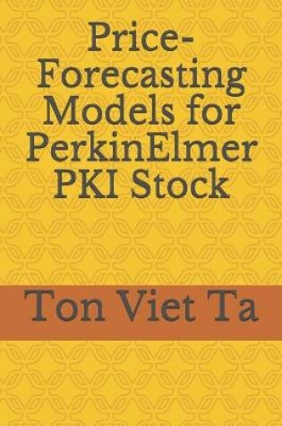 Cover of Price-Forecasting Models for PerkinElmer PKI Stock