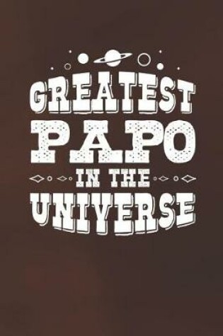 Cover of Greatest Papo In The Universe