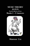 Book cover for MUSIC THEORY IS FUN Puzzles, Quizzes & Tests Books 1 - 5 Answers