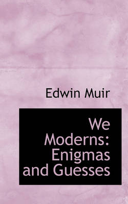 Book cover for We Moderns