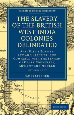 Book cover for The Slavery of the British West India Colonies Delineated 2 Volume Set