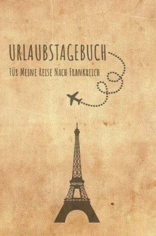 Cover of Urlaubstagebuch Frankreich