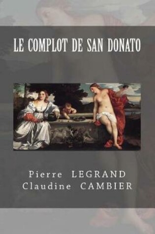 Cover of Le COMPLOT de SAN DONATO