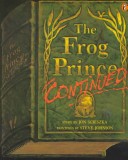 Book cover for Frog Prince Continued, the (1 Paperback/1 CD)